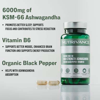 Nutrivance High Strength Ashwagandha 6000mg KSM 66 with Black Pepper and Vitamin B6